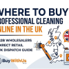 Looking for professional-grade cleaning essentials online in the UK? Discover top digital suppliers, key purchasing criteria, and high-utility tools.